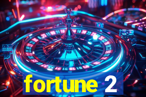 fortune 2